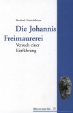 Die Johannis Freimaurerei (eBook, ePUB)