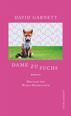 Dame zu Fuchs (eBook, ePUB) - Garnett, David