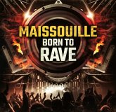 Born To Rave Born To Rave