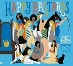 Happy Bastards - Frasco,Andy And The U.N.