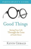 Good Things Participant's Guide (eBook, ePUB)