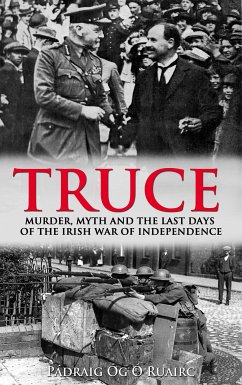 Truce: (eBook, ePUB) - Óg Ó Ruairc, Pádraig