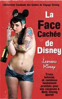 La Face Cachée De Disney (eBook, ePUB) - Kinsey, Leonard