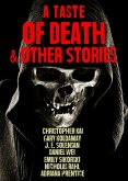 A Taste of Death & Other Stories (eBook, ePUB)