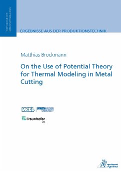 On the Use of Potential Theory for Thermal Modeling in Metal Cutting (eBook, PDF) - Brockmann, Matthias