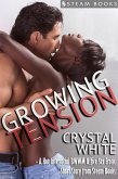 Growing Tension - A Hot Interracial BWWM Office Sex Erotic Short Story from Steam Books (eBook, ePUB)