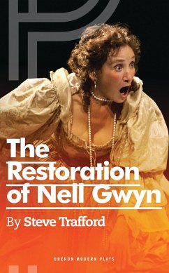 The Restoration of Nell Gwyn (eBook, ePUB) - Trafford, Steve