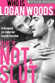 She's Not a Slut - An Outrageously Sexy Femdom Short Story from Steam Books (eBook, ePUB)