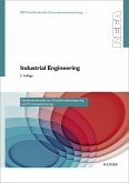 Industrial Engineering - Standardmethoden zur Produktivitätssteigerung und Prozessoptimierung (eBook, PDF)