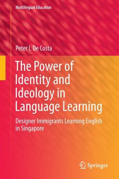 The Power of Identity and Ideology in Language Learning - De Costa, Peter I.