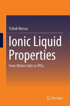 Ionic Liquid Properties - Marcus, Yizhak