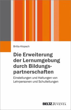 Die Erweiterung der Lernumgebung durch Bildungspartnerschaften (eBook, PDF) - Klopsch, Britta