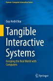 Tangible Interactive Systems