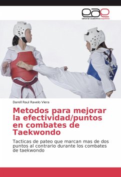 Metodos para mejorar la efectividad/puntos en combates de Taekwondo - Ravelo Viera, Darell Raul