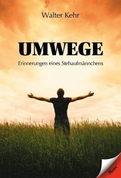 Umwege (eBook, ePUB) - Kehr, Walter