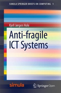 Anti-fragile ICT Systems - Hole, Kjell Jørgen