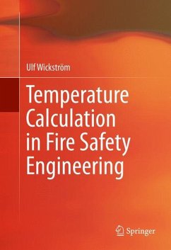 Temperature Calculation in Fire Safety Engineering - Wickström, Ulf