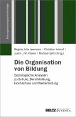 Die Organisation von Bildung (eBook, PDF)
