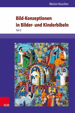 Bild-Konzeptionen in Bilder- und Kinderbibeln (eBook, PDF) - Keuchen, Marion