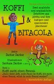 Koffi & Bitacola - Band 1: Koffi sucht einen Freund (eBook, ePUB)