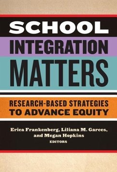 School Integration Matters