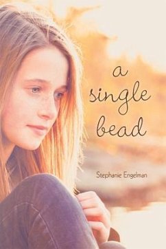 A Single Bead - Engleman, Stephanie