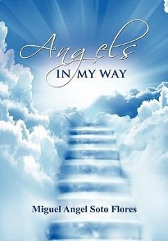 Angels in My Way - Soto Flores, Miguel Angel