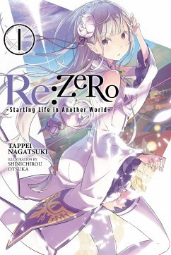 RE: Zero, Volume 1: Starting Life in Another World - Nagatsuki, Tappei