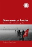 Government as Practice: Democratic Left in a Transforming India