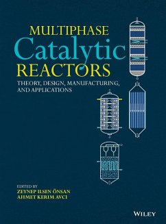 Multiphase Catalytic Reactors - Önsan, Zeynep Ilsen;Avci, Ahmet Kerim