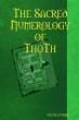 The Sacred Numerology of ThoTh - Bild 1