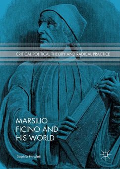 Marsilio Ficino and His World - Howlett, Sophia
