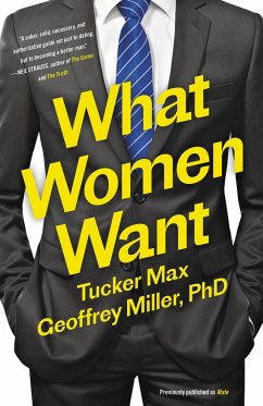 What Women Want - Max, Tucker; Miller, Geoffrey