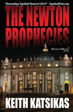 The Newton Prophecies - Katsikas, Keith