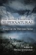 The Gothic Tradition in Supernatural - Bild 1