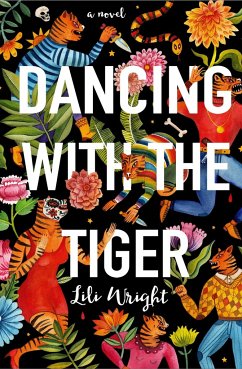 Dancing with the Tiger - Wright, Lili
