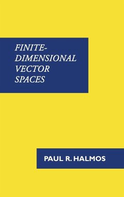 Finite-Dimensional Vector Spaces - Halmos, Paul R.