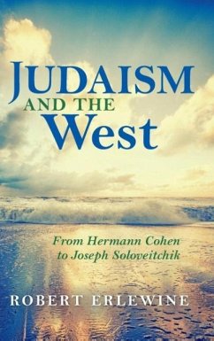 Judaism and the West - Erlewine, Robert