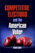 Competitive Elections and the American... - Bild 1