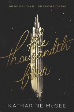 The Thousandth Floor - McGee, Katharine