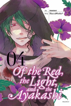 Of the Red, the Light, and the Ayakashi, Volume 4 - HaccaWorks