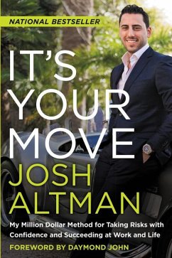 It's Your Move - Altman, Josh