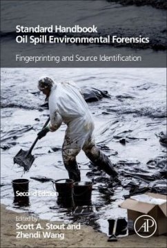 Standard Handbook Oil Spill Environmental Forensics - Stout, Scott;Wang, Zhendi