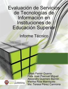 Evaluación de Servicios de Tecnologías de Información en Instituciones de Educación Superior - Ferrer Guerra, Julian