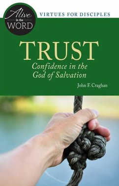 Trust, Confidence in the God of Salvation - Craghan, John F