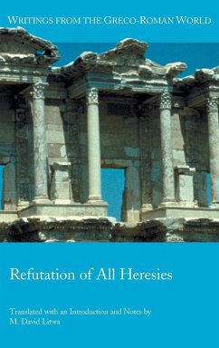 Refutation of All Heresies - Litwa, M. David