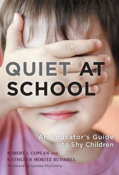 Quiet at School - Coplan, Robert J; Rudasill, Kathleen Moritz