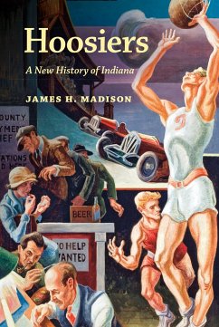 Hoosiers - Madison, James H; Passet, Joanne E; Hamm, Thomas D; Hamilton, Lee H