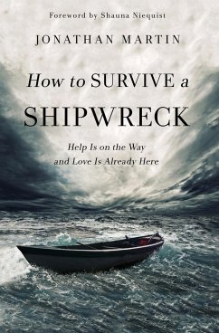 How to Survive a Shipwreck - Martin, Jonathan