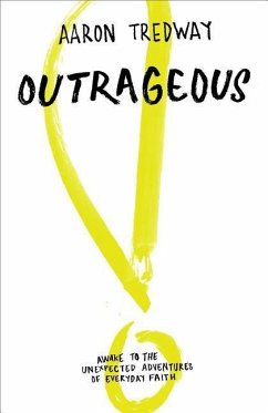 Outrageous - Tredway, Aaron
